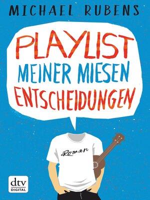 cover image of Playlist meiner miesen Entscheidungen